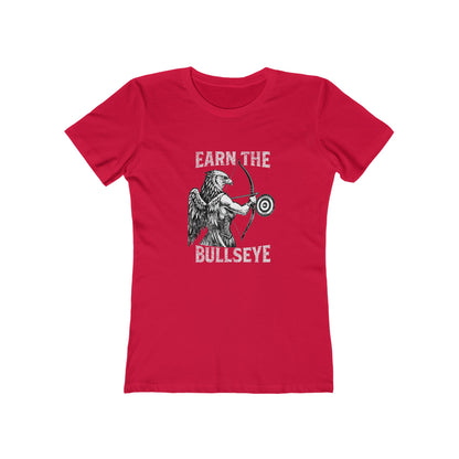 Beast Mode Series - Earn the Bullseye -  Women's Slim Fit Fitness T-shirt